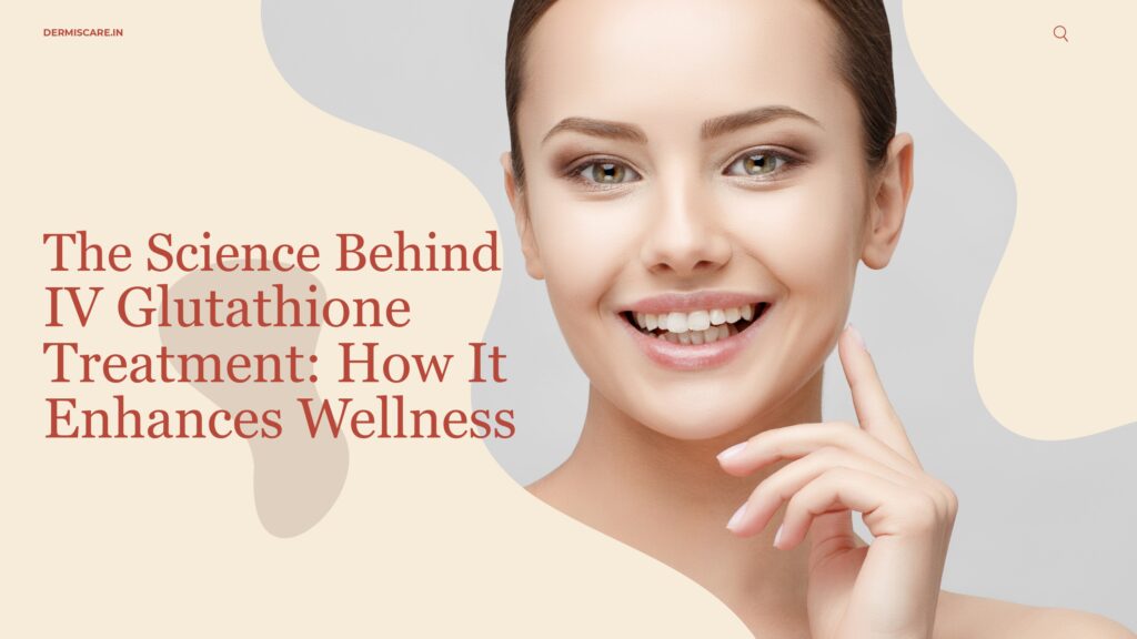 IV-gluthothione-treatment in chennai