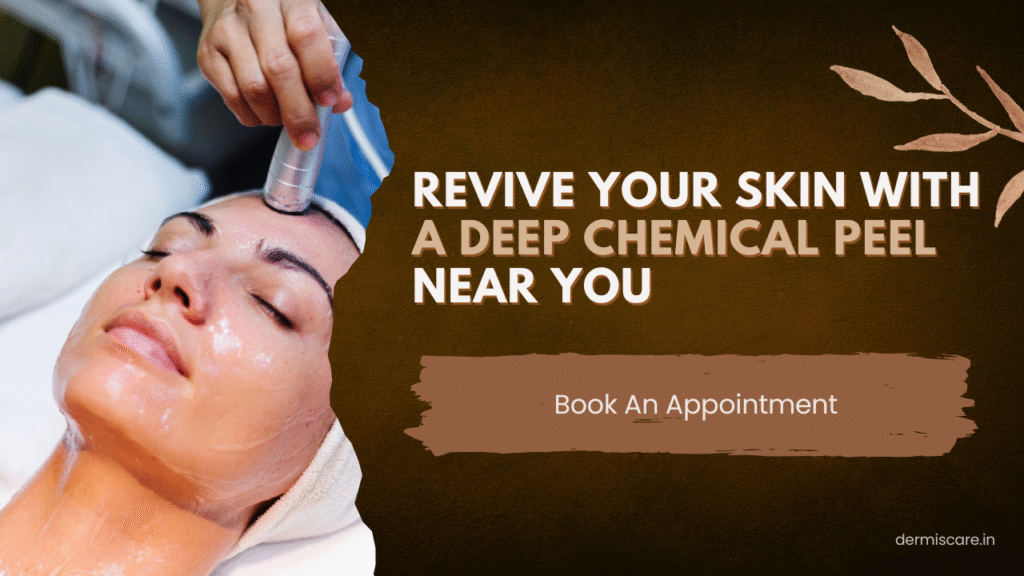 the best deep chemical peel treatment